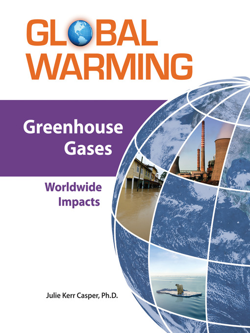 Title details for Greenhouse Gases by Julie Kerr Casper, Ph.D. - Wait list